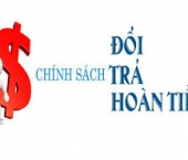 CHÍNH SÁCH ĐỔI TRẢ VÀ HOÀN TIỀN ĐƯỢC ÁP DỤNG KHI NÀO ?